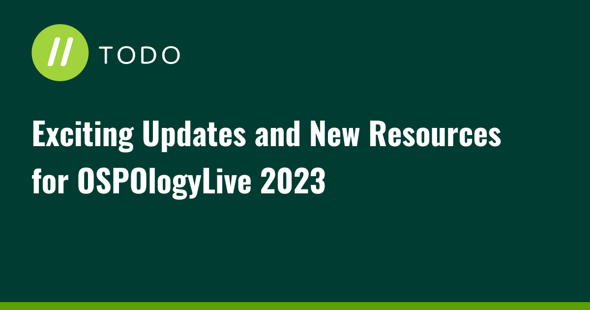 Exciting Updates and New Resources for OSPOlogyLive 2023