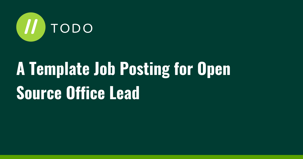 A Template Job Posting for Open Source Office Lead