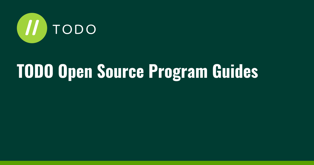 TODO Open Source Program Guides