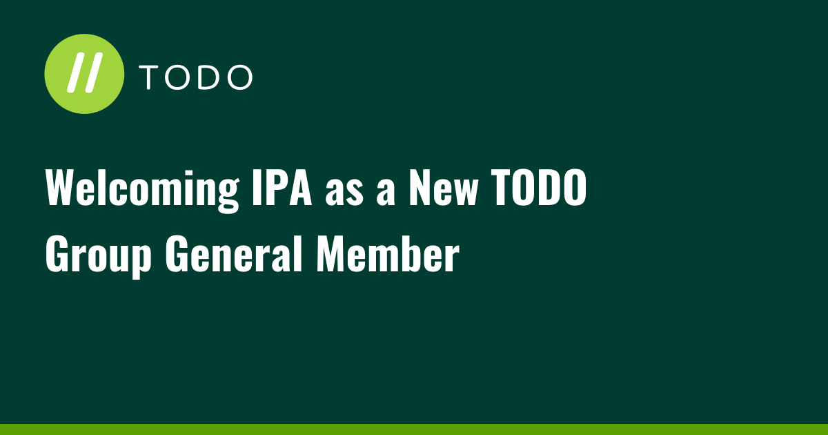 Welcoming IPA as a New TODO Group General Member