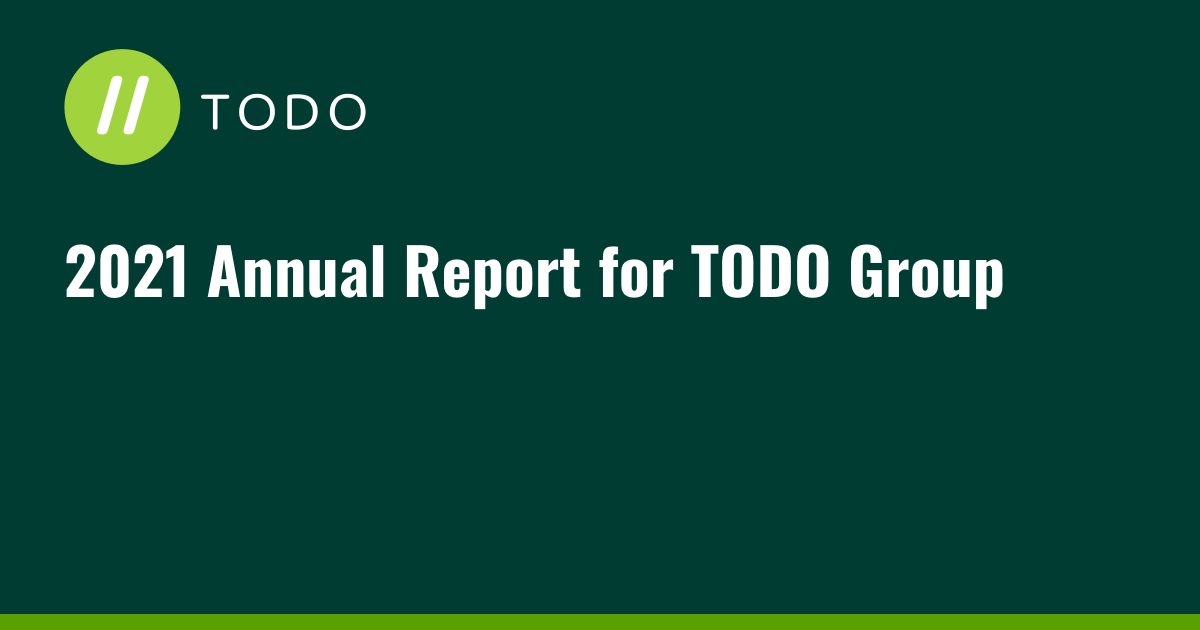 2021 Annual Report for TODO Group