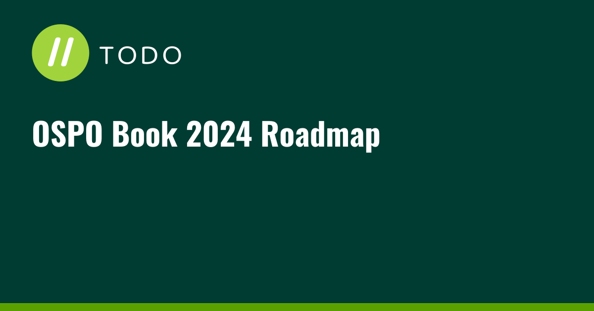 OSPO Book 2024 Roadmap