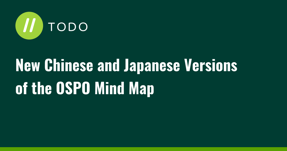 New Chinese and Japanese Versions of the OSPO Mind Map
