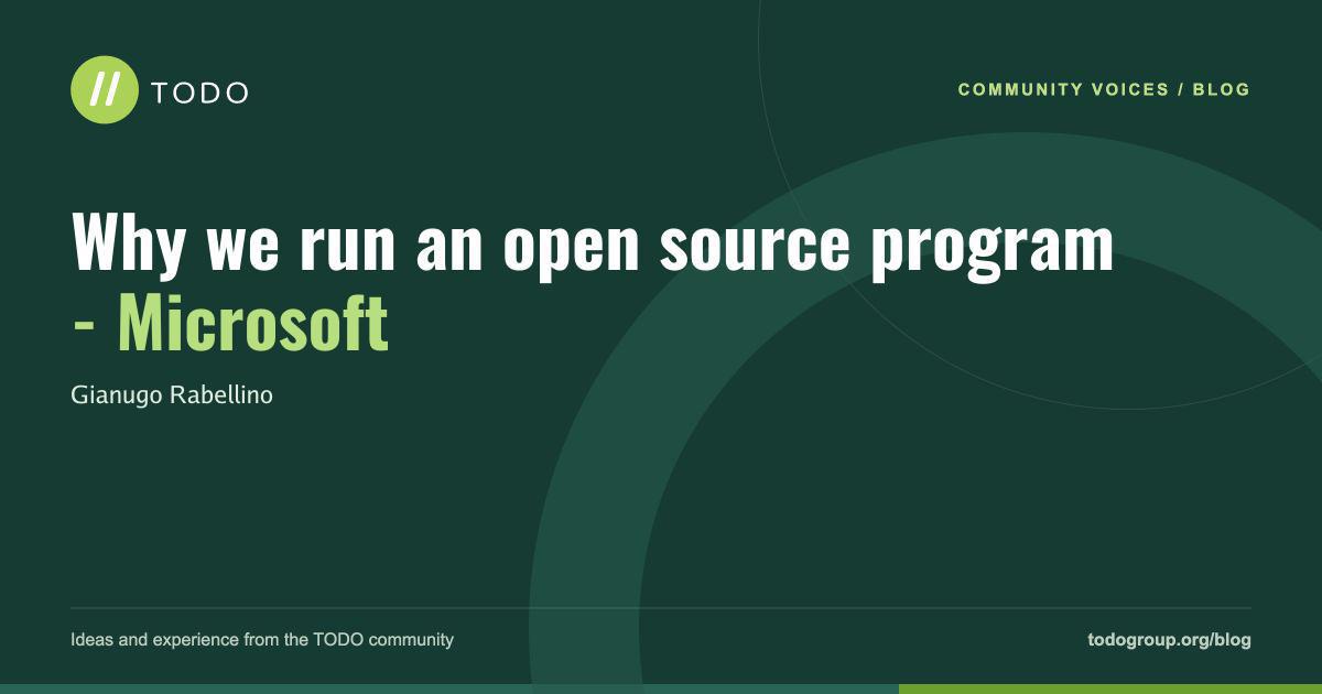 Why we run an open source program - Microsoft