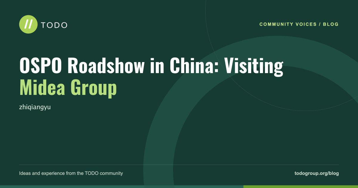 OSPO Roadshow in China: Visiting Midea Group
